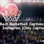 Basketball Captions For Instagram