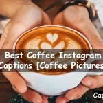 Coffee Instagram Captions