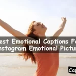 Emotional Captions For Instagram