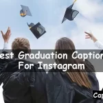 Graduation Captions For Instagram