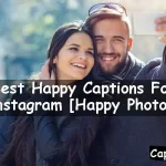 Happy Captions For Instagram