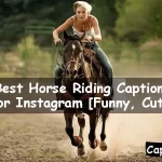 Horse Riding Captions