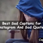 Sad Captions for Instagram