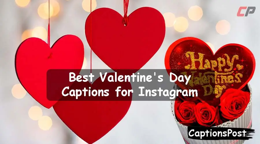 Valentine's Day Captions
