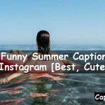 Funny Summer Caption Instagram