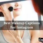 Makeup Captions For Instagram