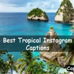 Tropical Instagram Captions