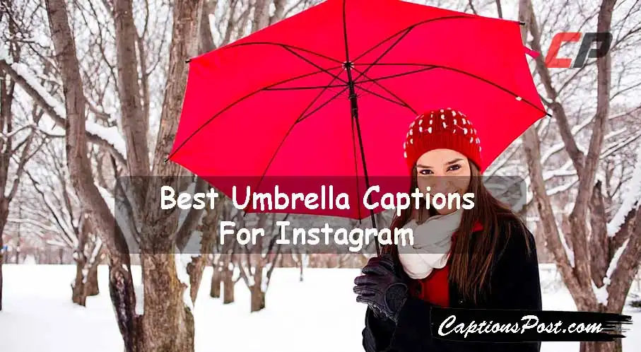 Best Umbrella Captions For Instagram