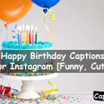 Happy Birthday Captions For Instagram