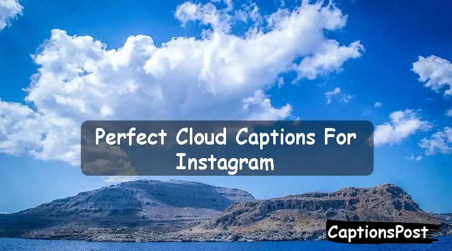 Cloud Captions For Instagram