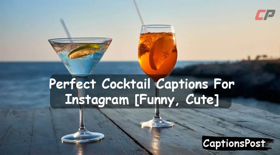 Cocktail Captions For Instagram