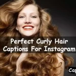 Curly Hair Captions For Instagram