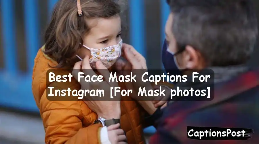 Face Mask Captions