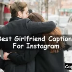 Girlfriend Captions