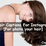 Hair Captions For Instagram