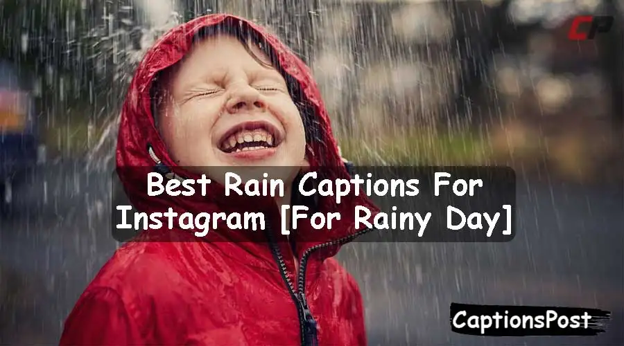 Rain Captions For Instagram