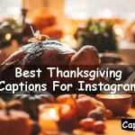 Thanksgiving Captions For Instagram