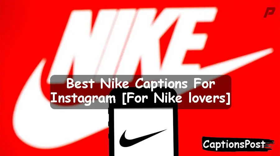 Nike Captions For Instagram