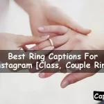 Ring Captions For Instagram