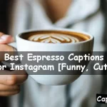 Espresso Captions For Instagram