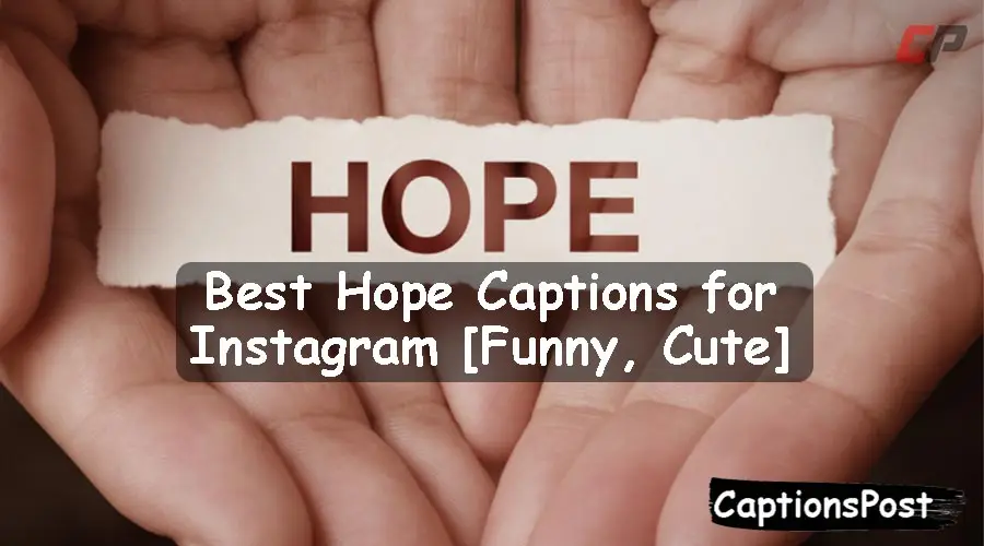 Hope Captions for Instagram