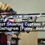 Shooting Captions For Instagram