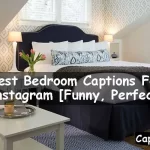 Bedroom Captions For Instagram
