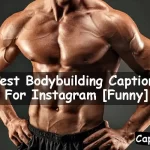 Bodybuilding Captions For Instagram