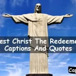 Christ The Redeemer Captions