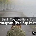 Fog captions for Instagram
