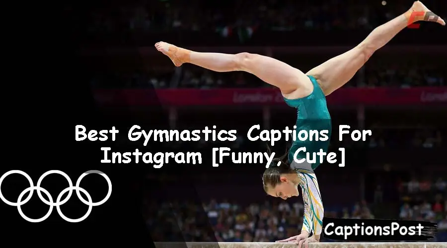 400+ Best Gymnastics Captions For Instagram [Funny, Cute]
