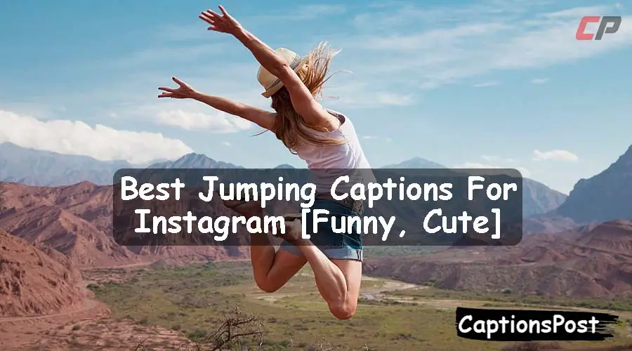 Jumping Captions For Instagram