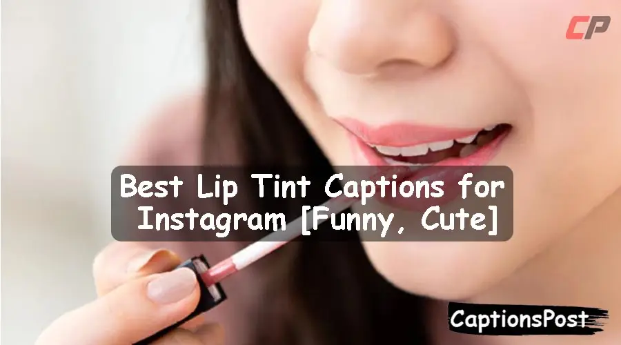Lip Tint Captions for Instagram
