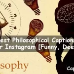 Philosophical Captions for Instagram