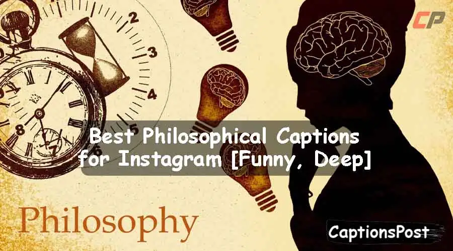 Philosophical Captions for Instagram