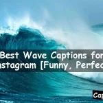 Wave Captions for Instagram