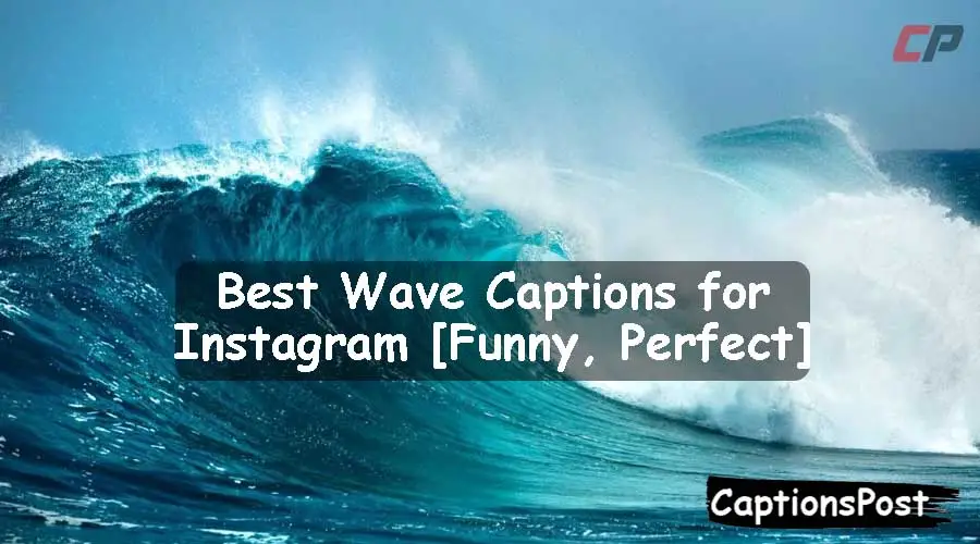 Wave Captions for Instagram