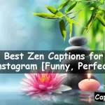 Zen Captions for Instagram