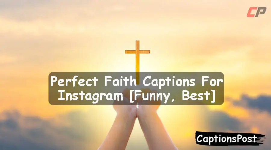 Faith Captions For Instagram