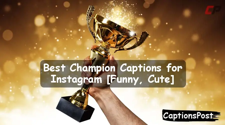 Champion Captions for Instagram
