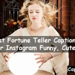 Fortune Teller Captions for Instagram