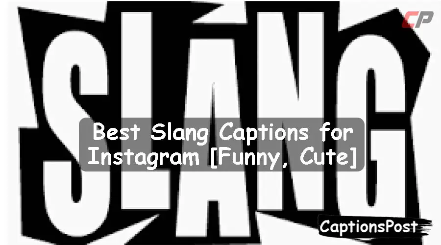 Slang Captions for Instagram