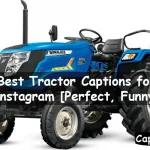 Tractor Captions for Instagram