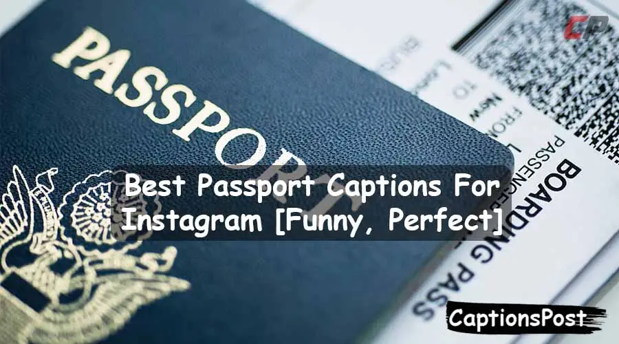 Passport Captions For Instagram