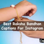 Raksha Bandhan Captions For Instagram