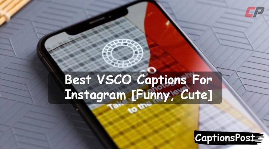 VSCO Captions For Instagram