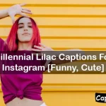 Millennial Lilac Captions For Instagram