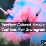 Colored Smoke Captions For Instagram