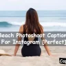 Photoshoot Captions For Instagram