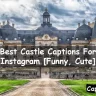 Castle Captions For Instagram